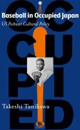 Tanikawa |  Baseball in Occupied Japan | Buch |  Sack Fachmedien