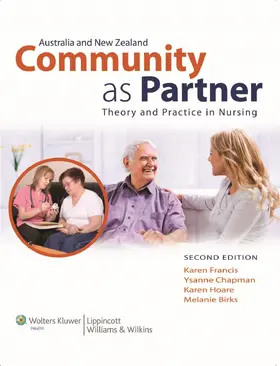 Francis / Hoare / Chapman |  Community as Partner Australia and New Zealand Edition: Theory and Practice in Nursing | Buch |  Sack Fachmedien