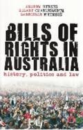 Byrnes |  Bills of Rights in Australia: History, Politics and Law | Buch |  Sack Fachmedien