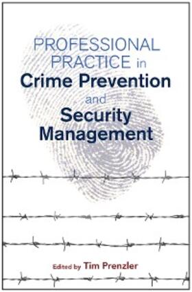 Prenzler | Professional Practice in Crime Prevention and Security Management | E-Book | sack.de