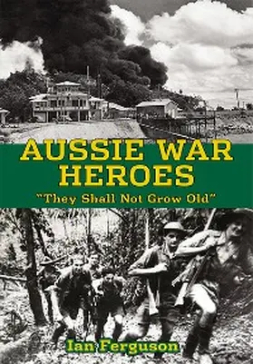 Ferguson |  Aussie War Heroes | eBook | Sack Fachmedien