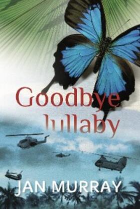 Murray |  Goodbye Lullaby | eBook | Sack Fachmedien