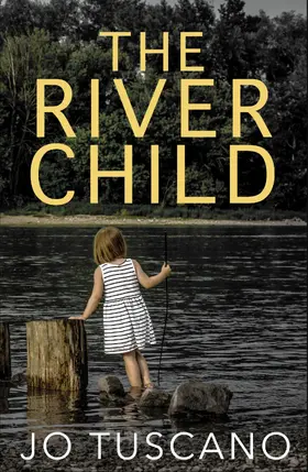 Tuscano |  The River Child | eBook | Sack Fachmedien