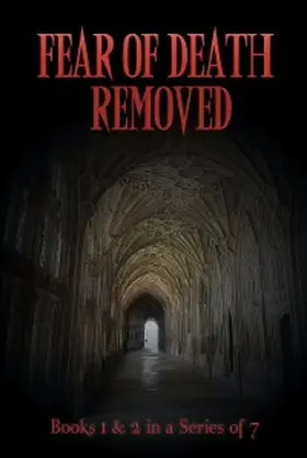 Bennett |  Fear of Death Removed | eBook | Sack Fachmedien