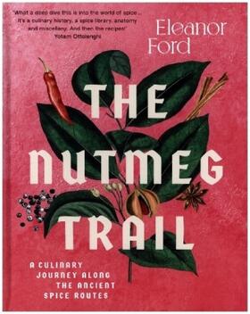 Ford |  The Nutmeg Trail | Buch |  Sack Fachmedien