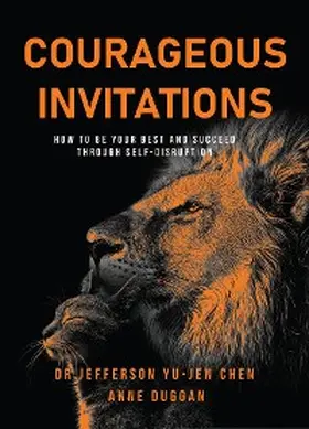 Yu-Jen Chen / Duggan |  Courageous Invitations | eBook | Sack Fachmedien
