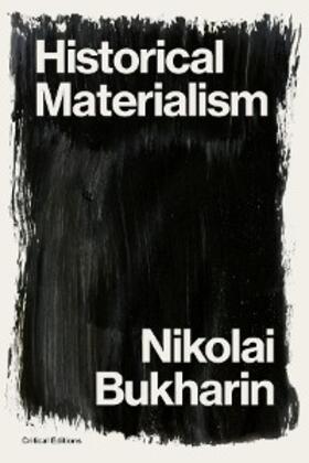 Bukharin |  Historical Materialism | eBook | Sack Fachmedien