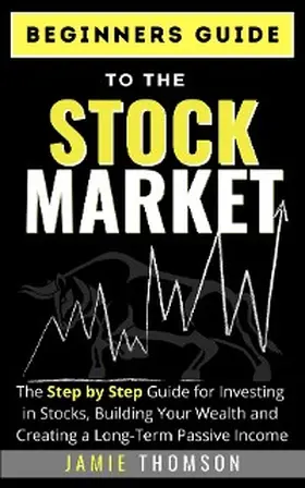 Thomson |  Beginners Guide to the Stock Market | eBook | Sack Fachmedien