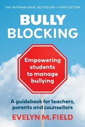 Field |  Bully Blocking | eBook | Sack Fachmedien