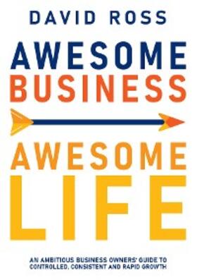 Ross |  Awesome Business Awesome Life | eBook | Sack Fachmedien