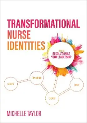 Taylor |  Transformational Nurse Identities | eBook | Sack Fachmedien