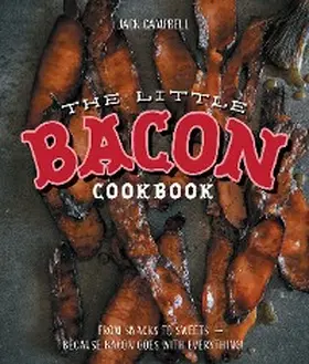 Campbell |  The Little Book of Bacon | eBook | Sack Fachmedien