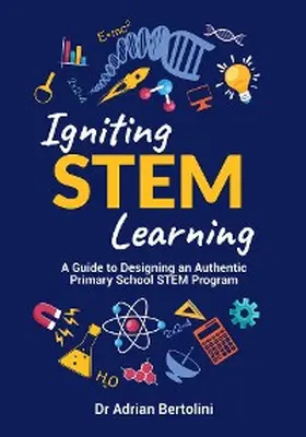 Bertolini |  Igniting STEM Learning | eBook | Sack Fachmedien