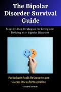 Johnson |  The Bipolar Disorder Survival Guide | eBook | Sack Fachmedien