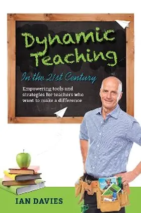 Davies |  Dynamic Teaching in the 21st Century | eBook | Sack Fachmedien