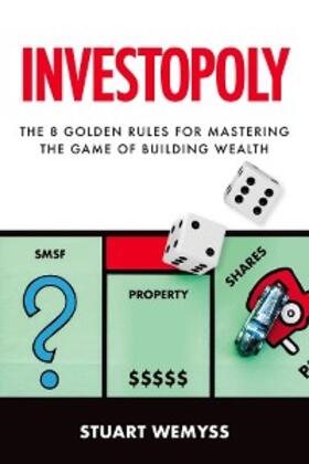 Wemyss |  Investopoly | eBook | Sack Fachmedien