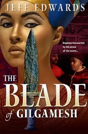 Edwards |  The Blade of Gilgamesh | eBook | Sack Fachmedien