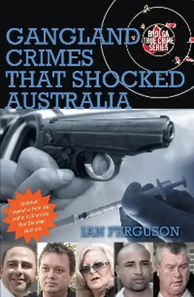 Ferguson |  Gangland Crimes That Shocked Australia | eBook | Sack Fachmedien