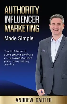 Carter |  Authority Influencer Marketing Made Simple | eBook | Sack Fachmedien