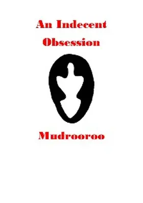 Mudrooroo |  An Indecent Obsession | eBook | Sack Fachmedien