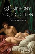 Lawrence |  Symphony of Seduction | eBook | Sack Fachmedien