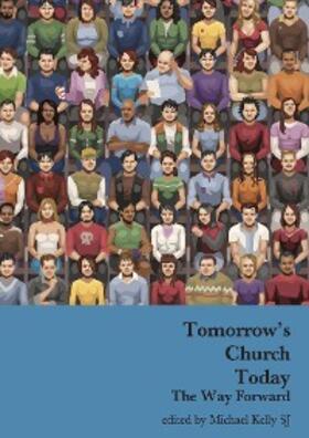Kelly |  Tomorrow's Church Today | eBook | Sack Fachmedien