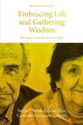 Smith / Blair / Kleemann |  Embracing Life and Gathering Wisdom | eBook | Sack Fachmedien
