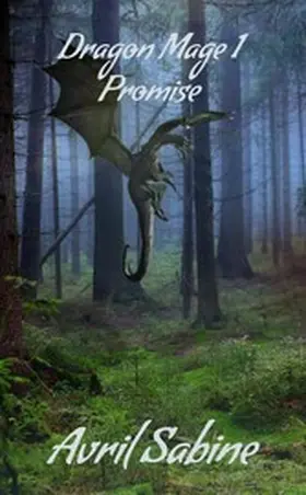 Sabine |  Promise (Dragon Mage, #1) | eBook | Sack Fachmedien