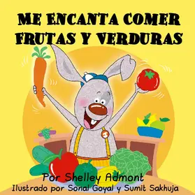 Admont / Books |  Me Encanta Comer Frutas y Verduras (Spanish Bedtime Collection) | eBook | Sack Fachmedien