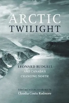 Budgell / Coutu Radmore |  Arctic Twilight | eBook | Sack Fachmedien