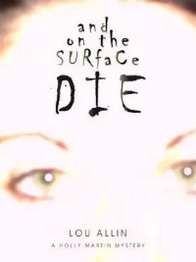 Allin |  And on the Surface Die | eBook | Sack Fachmedien