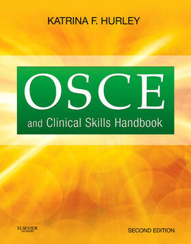 Hurley |  OSCE and Clinical Skills Handbook | Buch |  Sack Fachmedien