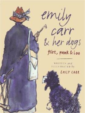 Carr |  Emily Carr and Her Dogs | eBook | Sack Fachmedien