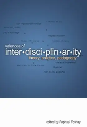 Foshay |  Valences of Interdisciplinarity | eBook | Sack Fachmedien