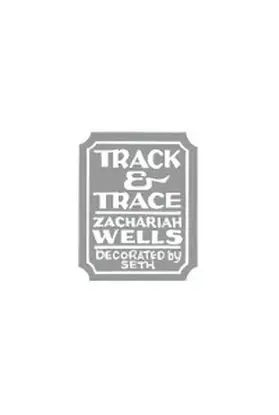 Wells |  Track & Trace | eBook | Sack Fachmedien