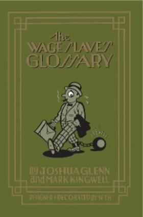 Glenn |  The Wage Slave's Glossary | eBook | Sack Fachmedien