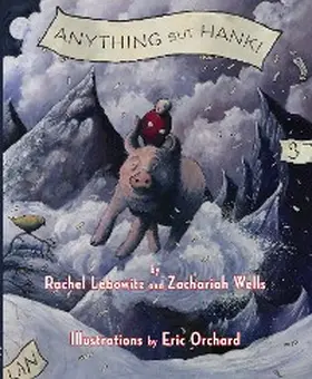 Lebowitz / Wells |  Anything But Hank | eBook | Sack Fachmedien