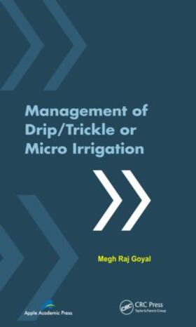Goyal | Management of Drip/Trickle or Micro Irrigation | Buch | 978-1-926895-12-3 | sack.de