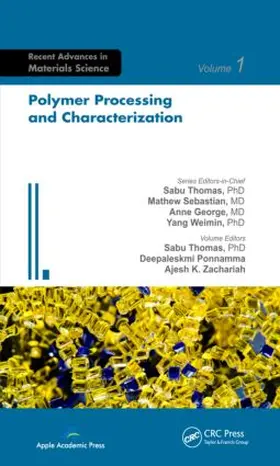 Thomas / Ponnamma / Zachariah |  Polymer Processing and Characterization | Buch |  Sack Fachmedien