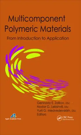 Zaikov / Lekishvili / Medvedevskikh |  Multicomponent Polymeric Materials | Buch |  Sack Fachmedien