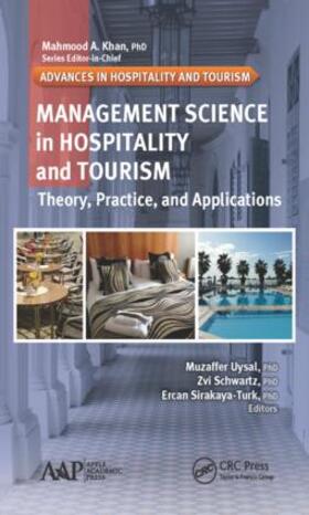Uysal / Schwartz / Sirakaya-Turk | Management Science in Hospitality and Tourism | Buch | 978-1-926895-71-0 | sack.de