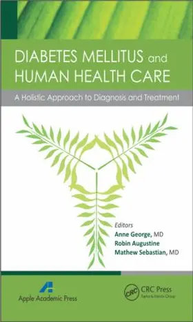 George / Augustine / Sebastian |  Diabetes Mellitus and Human Health Care | Buch |  Sack Fachmedien