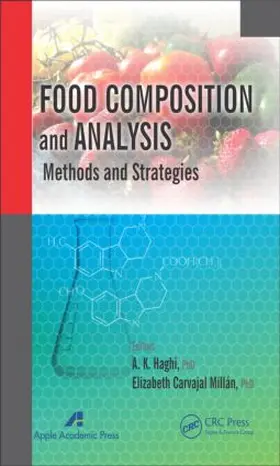 Haghi / Carvajal-Millan |  Food Composition and Analysis | Buch |  Sack Fachmedien