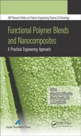 Zaikov / Bazylyak / Haghi |  Functional Polymer Blends and Nanocomposites | Buch |  Sack Fachmedien