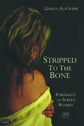 Alatrash |  Stripped to the Bone | eBook | Sack Fachmedien