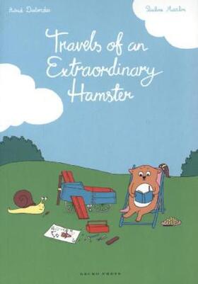 Desbordes |  Travels of an Extraordinary Hamster | Buch |  Sack Fachmedien