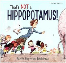 Maciver |  That's Not a Hippopotamus! | Buch |  Sack Fachmedien