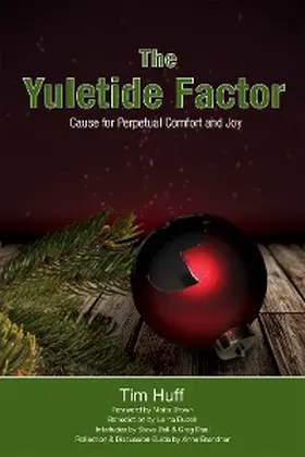 Huff |  The Yuletide Factor | eBook | Sack Fachmedien