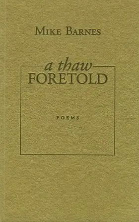 Barnes |  A Thaw Foretold | eBook | Sack Fachmedien