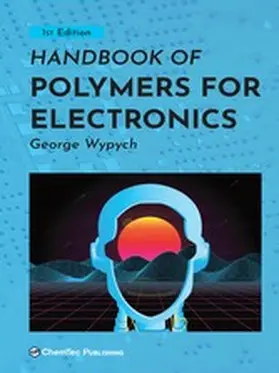 Wypych | Handbook of Polymers for Electronics | E-Book | sack.de
